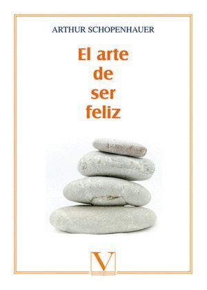 ARTE DE SER FELIZ,EL