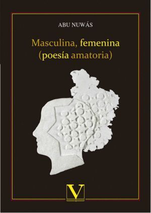 MASCULINA, FEMENINA POESIA AMATORIA