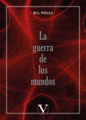 LA GUERRA DE LOS MUNDOS
