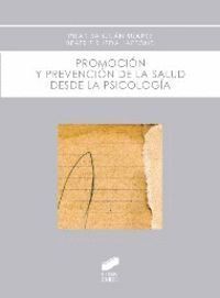 PROMOCION Y PREVENCION DE LA SALUD DESDE LA PSICOLOGIA