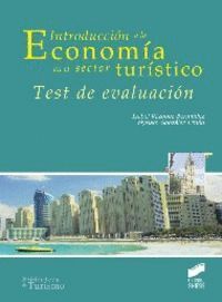 INTRODUCCION A LA ECONOMIA EN EL SECTOR TURISTICO.TEST DE E