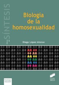 BIOLOGIA DE LA HOMOSEXUALIDAD