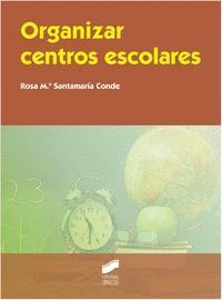 ORGANIZAR CENTROS ESCOLARES  EDCUAR.INSTRUIR 34