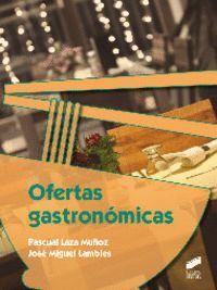 OFERTAS GASTRONOMICAS