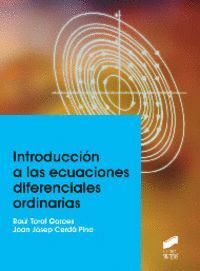 INTRODUCCION A LAS ECUACIONES DIFERENCIALES ORDINARIAS