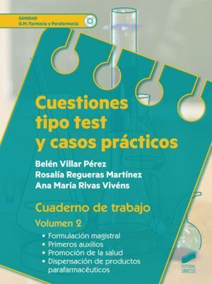 CUESTIONES TIPO TEST Y CASOS PRACTICOS. CUADERNO DE TRABAJO.