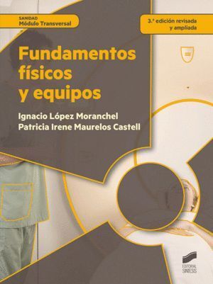 FUNDAMENTOS FISICOS Y EQUIPOS