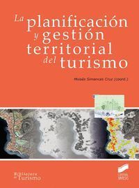 PLANIFICACION Y GESTION TERRITORIAL DEL TURISMO,LA