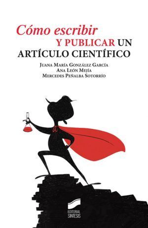 COMO ESCRIBIR Y PUBLICAR UN ARTICULO CIENTIFICO