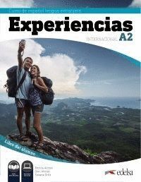 EXPERIENCIAS INTERNACIONAL A2 LIBRO DEL ALUMNO