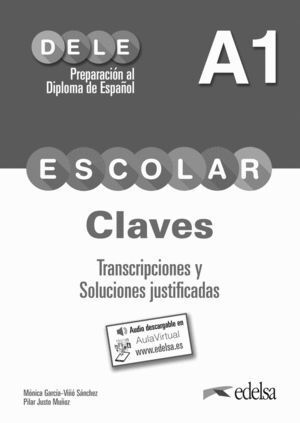 PREPARACION AL DELE ESCOLAR A1. LIBRO DE CLAVES Y TRANCRIPCI