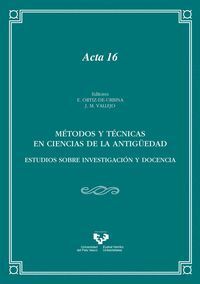 METODOS Y TECNICAS EN CIENCIAS DE LA ANTIGÜEDAD. ESTUDIOS SO
