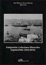 EMIGRACION Y RELACIONES BILATERALES ESPAÑA-CHILE