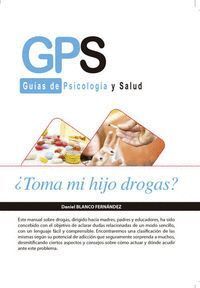 TOMA MI HIJO DROGRAS