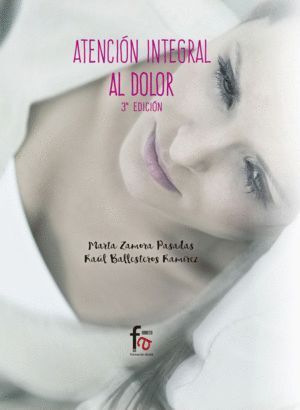 ATENCION INTEGRAL AL DOLOR 3ªEDCION