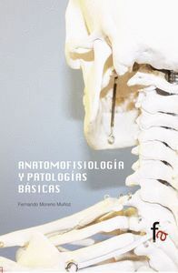 ANATOMOFISIOLOGIA Y PATOLOGIA BASICA