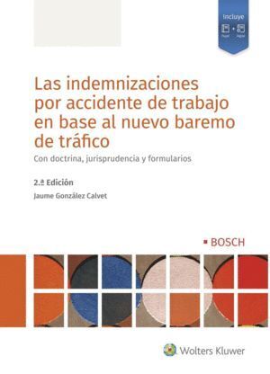 INDEMNIZACIONES POR ACCIDENTE TRABAJO BASE NUEVO BAREMO 2º