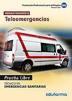 PRUEBAS LIBRES PARA OBTENCION TITULO TECNICO TELEEMERGENCIA