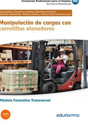MF0432 MANIPULACION DE CARGAS CON CARRETILLAS ELEVADORAS. MO