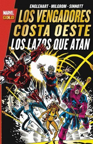 VENGADORES COSTA OESTE LOS LAZOS QUE ATAN