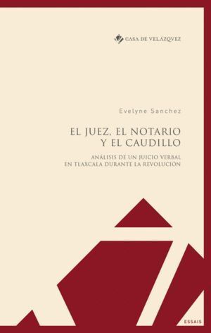 EL JUEZ EL NOTARIO Y EL CAUDILLO