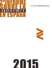 2º INFORME SOBRA LA DESIGUALDAD EN ESPAÑA 2015