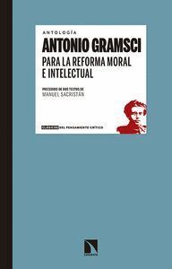 PARA LA REFORMA MORAL E INTELECTUAL