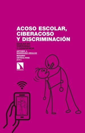 ACOSO ESCOLAR CIBERACOSO Y DISCRIMINACION