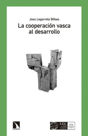 COOPERACION VASCA AL DESARROLLO EUSKADI 1985 2000,LA