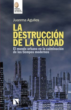 DESTRUCCION DE LA CIUDAD,LA