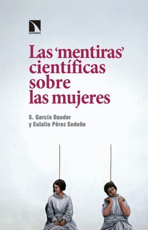 MENTIRAS CIENTIFICAS SOBRE LAS MUJERES,LAS