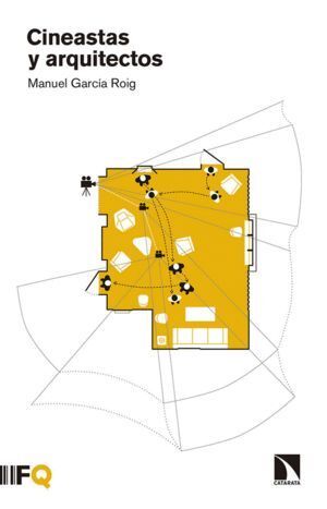 CINEASTAS Y ARQUITECTOS