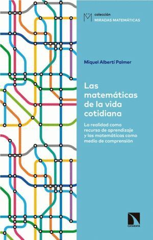 MATEMATICAS DE LA VIDA COTIDIANA,LAS