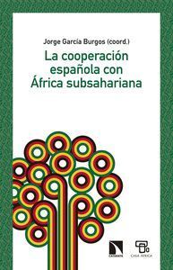 COOPERACION ESPAÑOLA CON AFRICA SUBSAHARIANA,LA
