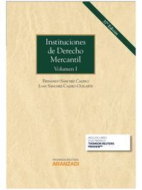 INSTITUCIONES DERECHO MERCANTIL I 37ºED 2015