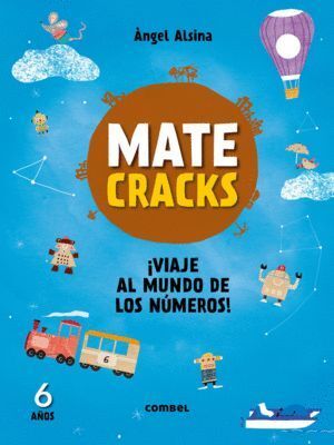 MATECRACKS VIAJE AL MUNDO DE LOS NUMEROS 6 AÑOS