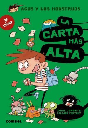 AGUS Y LOS MONSTRUOS 7: LA CARTA MAS ALTA