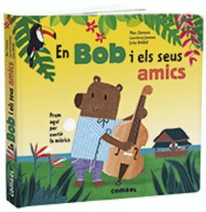 EN BOB I ELS SEUS AMICS