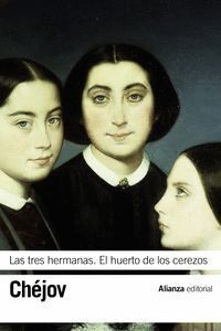 TRES HERMANAS EL HUERTO DE LOS CEREZOS,LAS