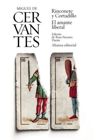 RINCONETE Y CORTADILLO/EL AMANTE LIBERAL
