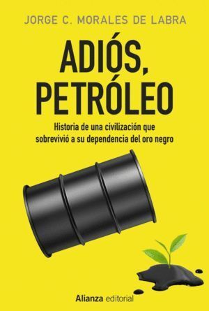 ADIOS PETROLEO