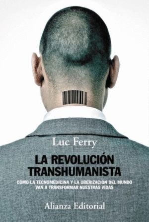 REVOLUCION TRANSHUMANISTA,LA