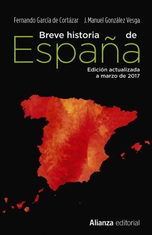 BREVE HISTORIA DE ESPAÑA ED.MARZO 2017