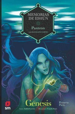 MEMORIAS DE IDHUN PANTEON GENESIS 1