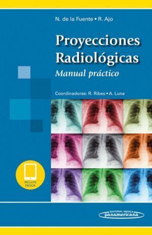PROYECCIONES RADIOLOGICAS INCLYE EBOOK