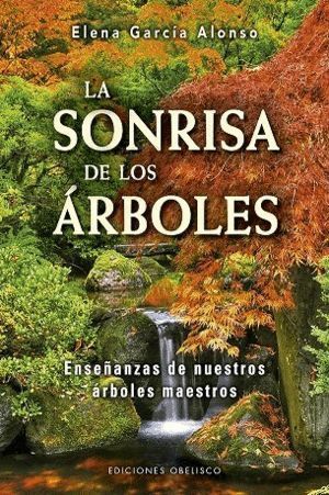 SONRISA DE LOS ARBOLES, LA