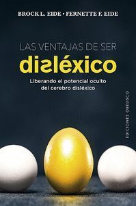 VENTAJAS DE SER DISLEXICO,LAS