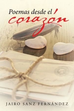 POEMAS DESDE EL CORAZON