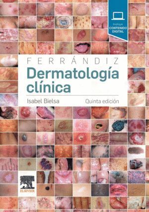 FERRANDIZ DERMATOLOGIA CLINICA 5ª ED