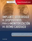 IMPLANTE QUIRURGICO DE DISPOSITIVOS PARA LA MONITORIZACION